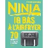 livre ninja ig bas à l'airfryer
