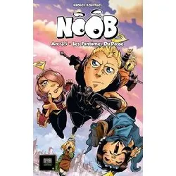 livre noob 3.5 les fantômes du passé