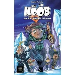 livre noob roman t05 : par - delà l’horizon