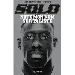 livre note mon nom sur ta liste - mon histoire du hip hop