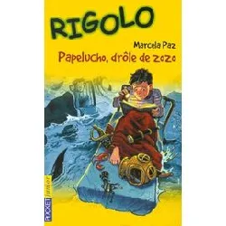 livre papelucho, drôle de zozo