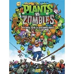 livre plants vs zombies - tome 5 - a fond sur le champignon !
