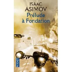 livre prélude à fondation - tome 1