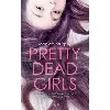 livre pretty dead girls