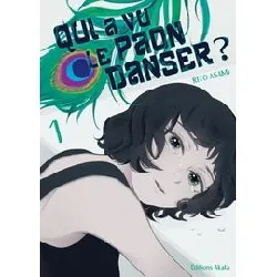 livre qui a vu le paon danser ? - tome 1
