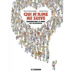 livre qui m'aime me suive - bienvenue dans le monde des influenceurs