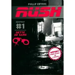 livre rush contrat #1 dette de sang