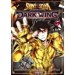 livre saint seiya - dark wing - tome 7