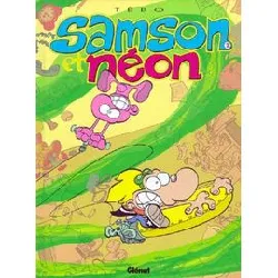 livre samson et néon - tome 2 - mon copain de la terre