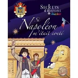 livre secrets d'histoire junior - napoleon (commemoration)