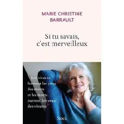 livre si tu savais, c'est merveilleux