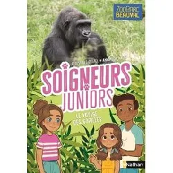 livre soigneurs juniors - tome 2 le voyage des gorilles