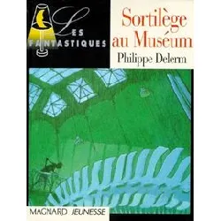 livre sortilèges au muséum