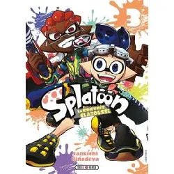 livre splatoon - la contrée clabousse - tome 3