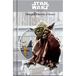 livre star wars - mon petit cherche et trouve