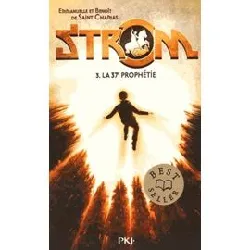 livre strom - tome 3 la 37e prophétie