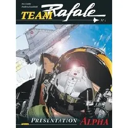 livre team rafale - tome 1 - présentation alpha
