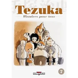 livre tezuka - histoires pour tous tome 7