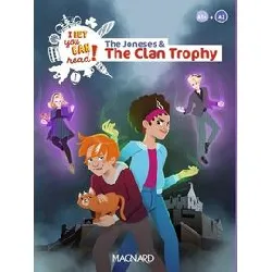livre the joneses and the clan trophy - lecture a1+/a2 anglais – i bet you can read