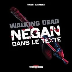 livre the walking dead - negan dans le texte