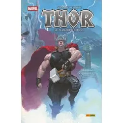 livre thor par jason aaron t01 : le massacreur de dieux
