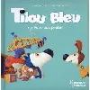 livre tilou bleu - tilou bleu ne veut pas prêter