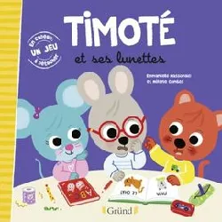 livre timoté - timoté et ses lunettes