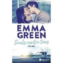 livre toi + moi - seuls contre tous