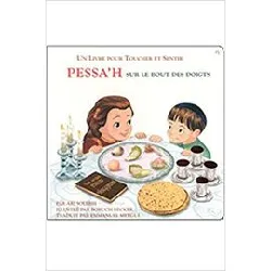 livre touch of passover - french (pessa'h sur le bout des doigts)