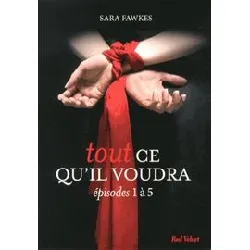 livre tout ce qu'il voudra - coffret 5 volumes : épisodes 1 à 5