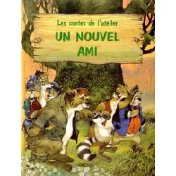 livre un nouvel ami