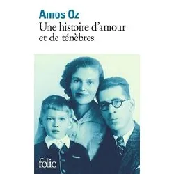livre une histoire d'amour et de ténèbres