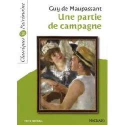 livre une partie de campagne - classiques et patrimoine