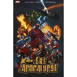 livre x - men : l'ere d'apocalypse tome 1