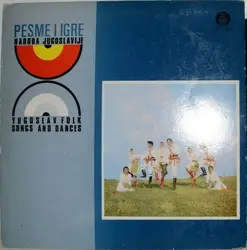 vinyle  - pesme i igre naroda jugoslavije = yugoslav folk songs and dances (1973)