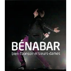blu-ray benabar live 2012 - bien l'bonsoir m'sieurs - dames