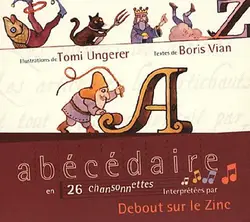 cd boris vian interprété par debout sur le zinc - abécédaire en 26 chansonnettes (2011)
