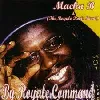 cd by royale command - macka b