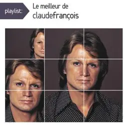 cd claude françois - playlist: le meilleur de claude françois (2015)