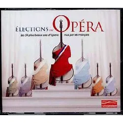 cd elections de l'opéra : les 50 plus beaux airs d'opéra élus par les français