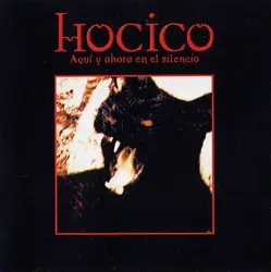 cd hocico - aquí y ahora en el silencio (2000)