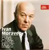 cd ivan moravec - ivan moravec plays czech music (2000)