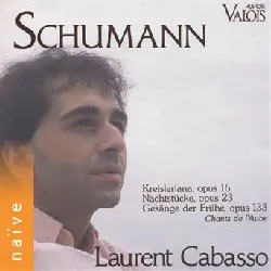 cd kreisleriana, nachtstucke, gesange der fruhe l. cabasso, piano