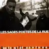 cd les sages poètes de la rue - qu'est - ce qui fait marcher les sages (2006)
