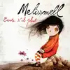 cd melissmell - ecoute s'il pleut (2011)