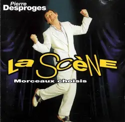 cd pierre desproges - la scène (morceaux choisis) (1995)