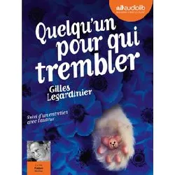 cd quelqu'un pour qui trembler - mp3