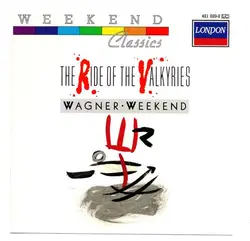 cd richard wagner, london symphony orchestra - wagner weekend: the ride of the valkyries (1989)