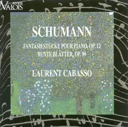 cd schumann - laurent cabasso - fantasiestücke pour piano, op. 12 / bunte blätter. op. 99 (1994)