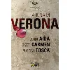 dvd arena di verona: verdi: aida / bizet: carmen / puccini: tosca: orchestra and chorus of the arena di verona